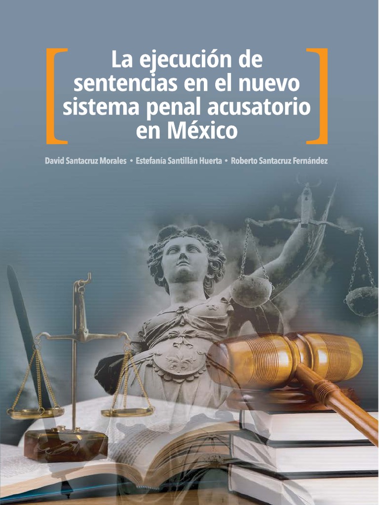 Ejecucion de Sentencias BUAP Digital | PDF | Derecho penal | Pena capital