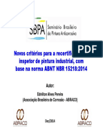 Novos Critrios Para a Recertificao de Inspetor de Pintura Industrial Com Base Na Norma ABNT NBR 15218.2014