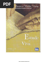 [Chico Xavier & Waldo Vieira] Estude e Viva