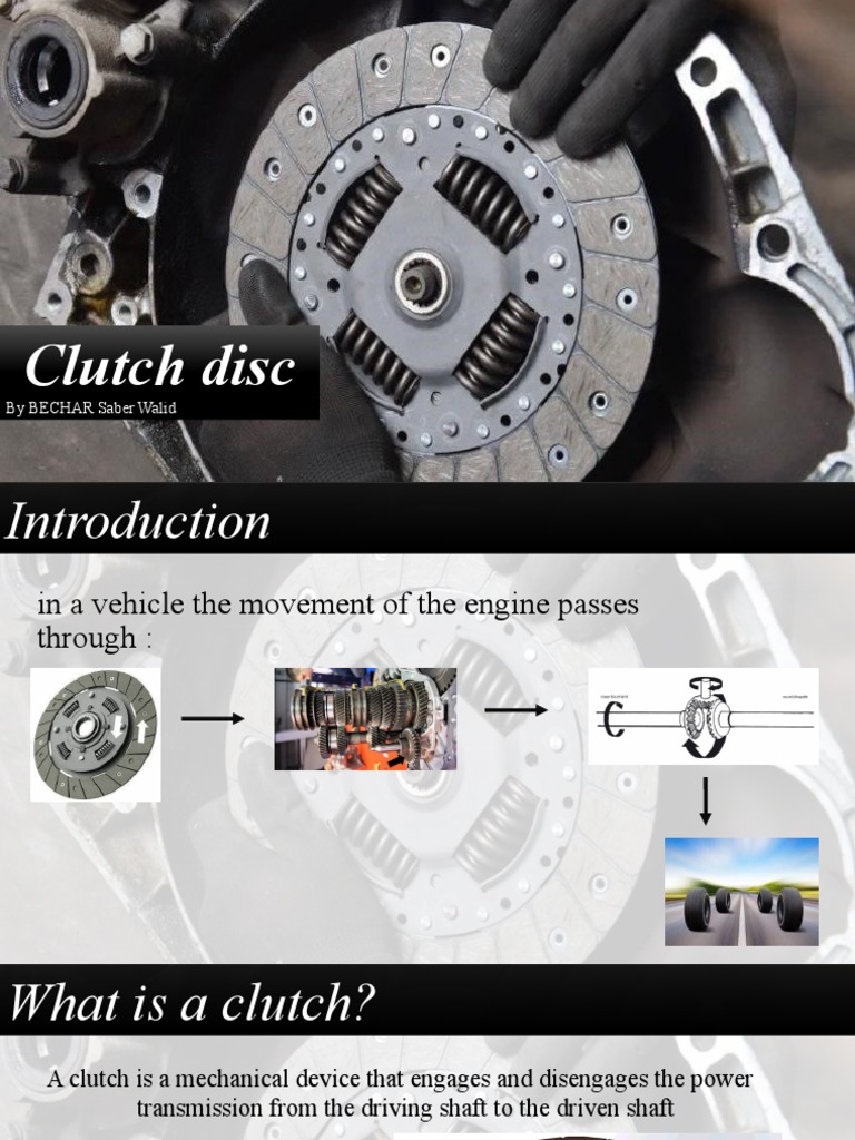 Clutch disc Understanding how clutches work PDF
