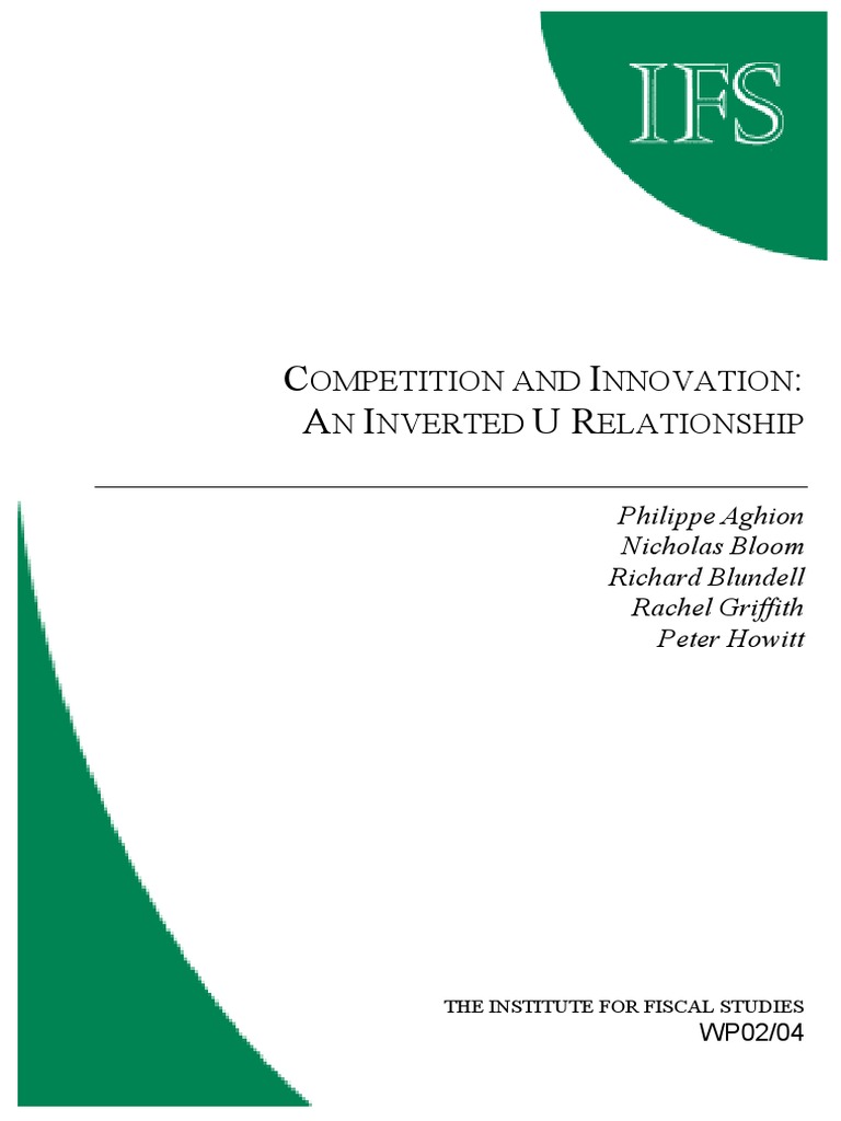 Aghion, Bloom, Blundell, Griffith, Howitt (2004) Competition and