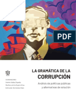 La gramática de la corrupción. Análisis de políticas públicas y alternativas de solución.