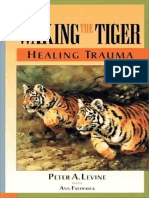 Waking the Tiger - Healing Trauma