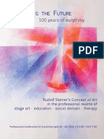 Eveloping The Uture: 100 Years of Eurythmy