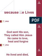 Because He Lives