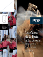 Les Cases de La Festa A Barcelona