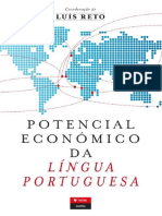 Potencial Economico da Lingua Portuguesa - LUIS ANTERO RETO