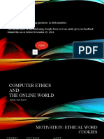 Computer Ethics and The Online World