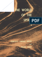 The World of the Spirit - Chico Xavier & Waldo Vieira