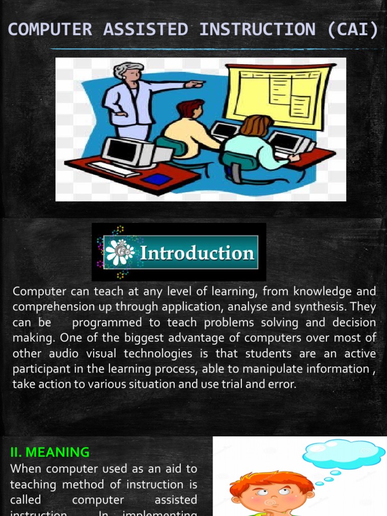 An Overview of Computer Assisted Instruction: Principles, Categories ...