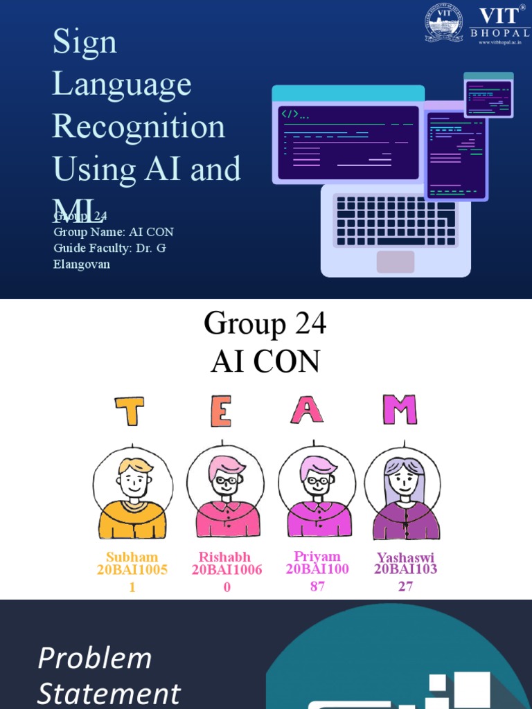 Sign Language Recognition Using AI and ML: Group: 24 Group Name: AI CON ...
