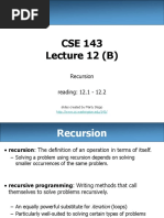 CSE 143 Lecture 12 (B) : Recursion Reading: 12.1 - 12.2