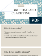 Interrupting and Clarifying