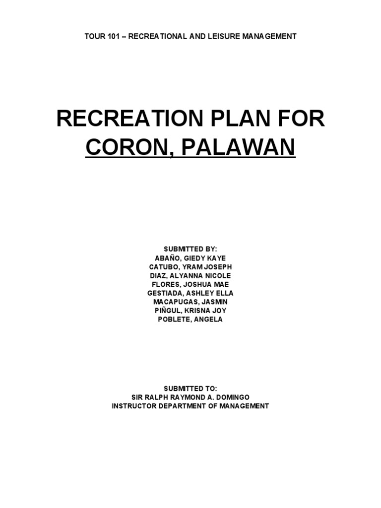 Recreational Plan For Coron, Palawan (Edited) PDF Recreation Tourism