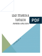 Lead, Titanium & Tantalum: - Properties & Applications