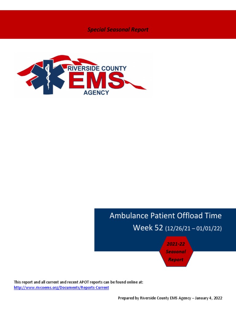 Riverside County EMS Agency Special Season Report On Ambulance Offload ...