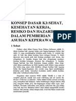 Bab 10 Konsep Dasar K3 Sehat, Kesehatan Kerja, Risiko Dan Hazard Dalam Pemberian Asuhan Keperawatan