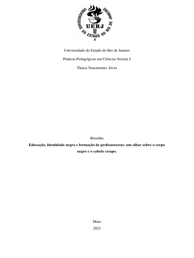 GOMES, Nilma Lino. Educação, Identidade Negra e Formação de Professores