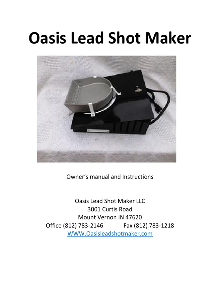 Oasis Lead Shot Maker Manual | PDF | Coolant | Fires