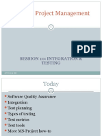 Software Project Management: Session 10: Integration & Testing