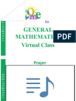 General Mathematics Virtual Class: GE NE RA L M AT HE M AT IC S
