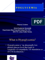 H Ypoglycemia: Divisi Endokrin-Metabolik Departemen Ilmu Penyakit Dalam FK USU/ RSUP H Adam Malik Medan