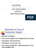 Cost Accounting: Process Costing System Lecture-21 Mian Ahmad Farhan