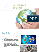 Das economias-mundo à economia global: desigualdades e pobreza