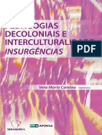 Pedagogias decoloniais e interculturalidade: insurgências