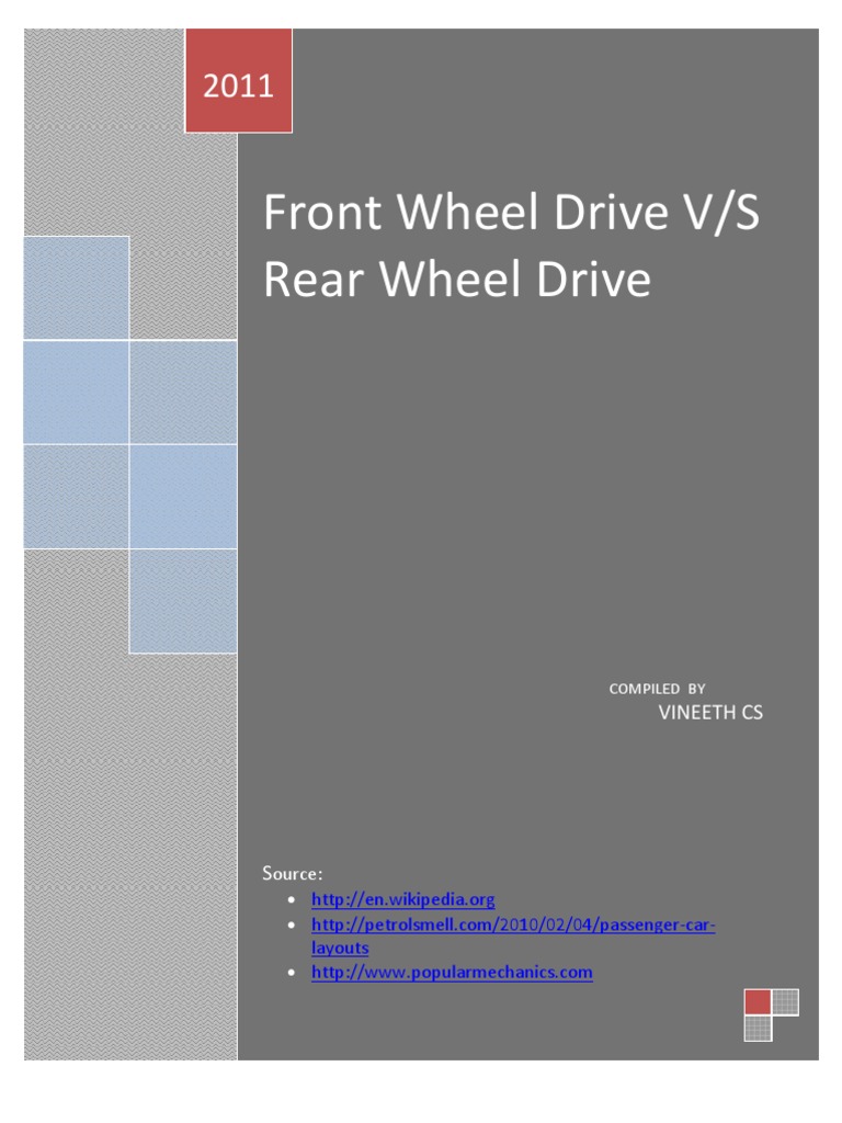 Rear Wheel Drive Vs Front Wheel Drive PDF Transmission (Mechanics) Axle