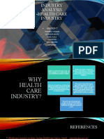Industry Analysis - Health Care Industry: - Group-7