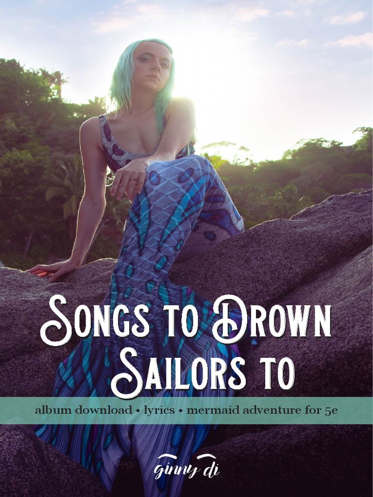 Songs To Drown Sailors To Zine v3 PDF Mermaid