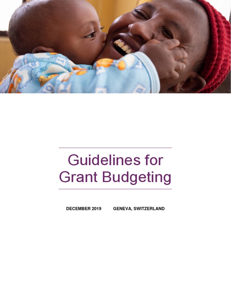 Guidelines For Grant Budgeting December 2019 Geneva, Switzerland PDF