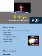 Energy: Stores of Energy & Energy Transfer