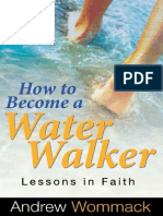 How to Become a Water Walker_ L - Andrew Wommack (Naijasermons.com.Ng)