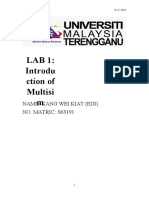 LAB 1: Introdu Ction of Multisi M: Name: Kang Wei Kiat (Edi) NO. MATRIC: S63191