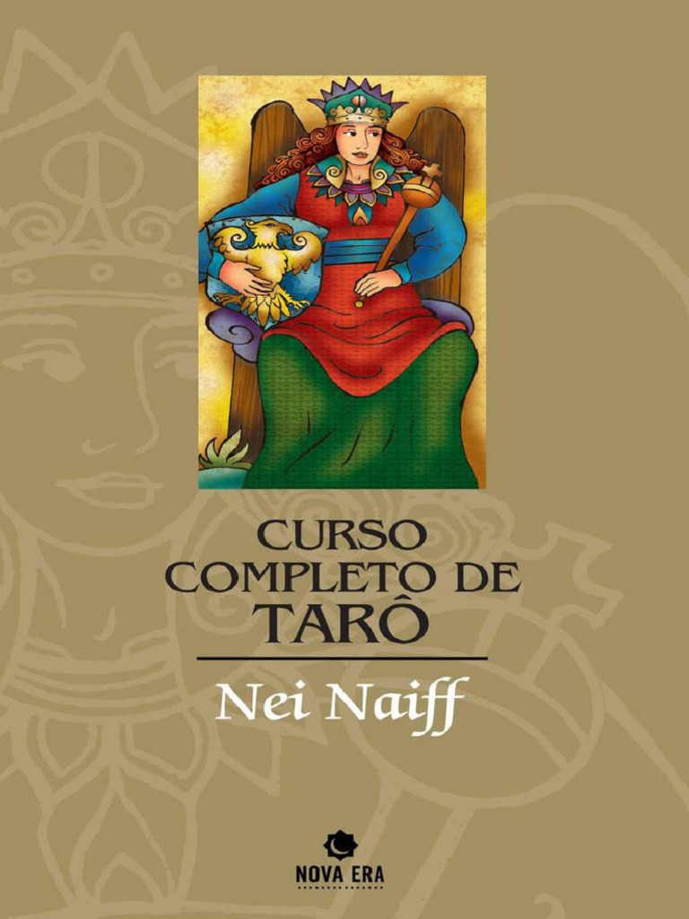 Curso Completo de Tarot - Nei Naiff | PDF | Tarô | Oculto