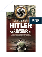 Hitler y el Nuevo orden mundial - Abel Basti