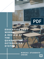 Education That Works A Review of The Quadmester-Octomester System