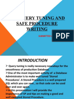 SQL Query Tuning and Safe Procedure Writing: Submitted By: - Aman Sharma