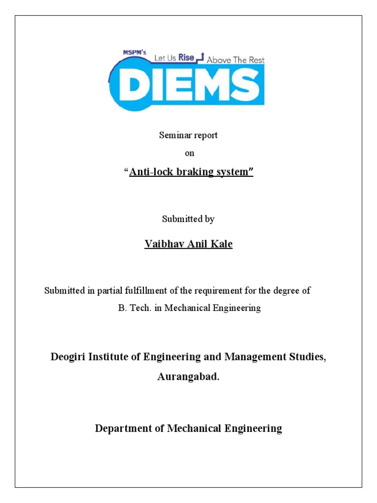 "AntiLock Braking System " Seminar Report On Download Free PDF Mechanical Engineering