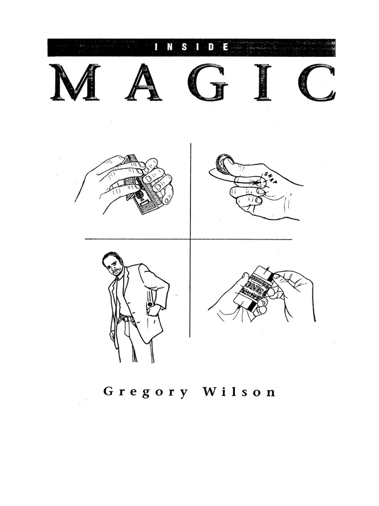 (Magic) Gregory Wilson - Inside Magic (Lecture Notes) | PDF