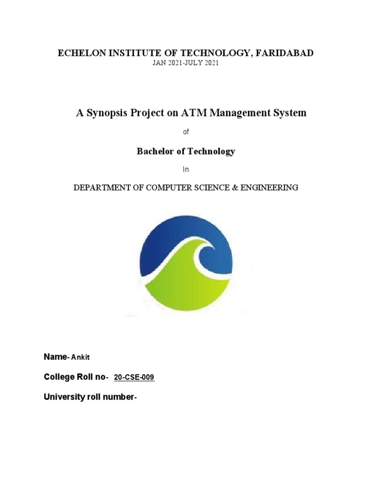 Ankit ATM Management System Synopsis Project for B.Tech. 3rd Semester