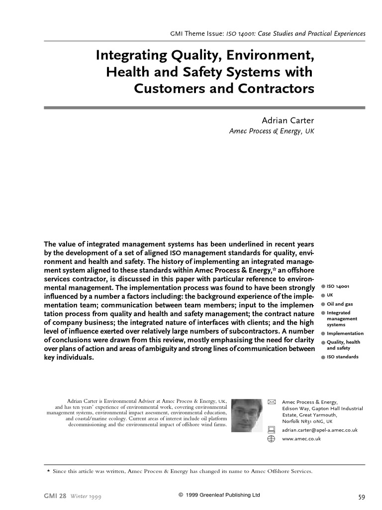 Integrating Quality, Environment, Health and Safety Systems With