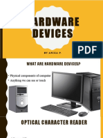 Hardware Devices: by Anika P