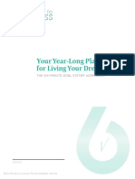 Your Year-Long Plan For Living Your Dream: The Six-Minute Goal System Workbook