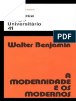 BENJAMIN, Walter. A Modernidade e os Modernos