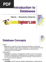 Introduction To Databases: Name: Akanksha Sharma