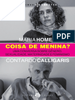 Contardo Calligaris e Maria Homem - Coisa de Menina - Uma Conversa Sobre Gênero, Sexualidade, Maternidade e Feminismo