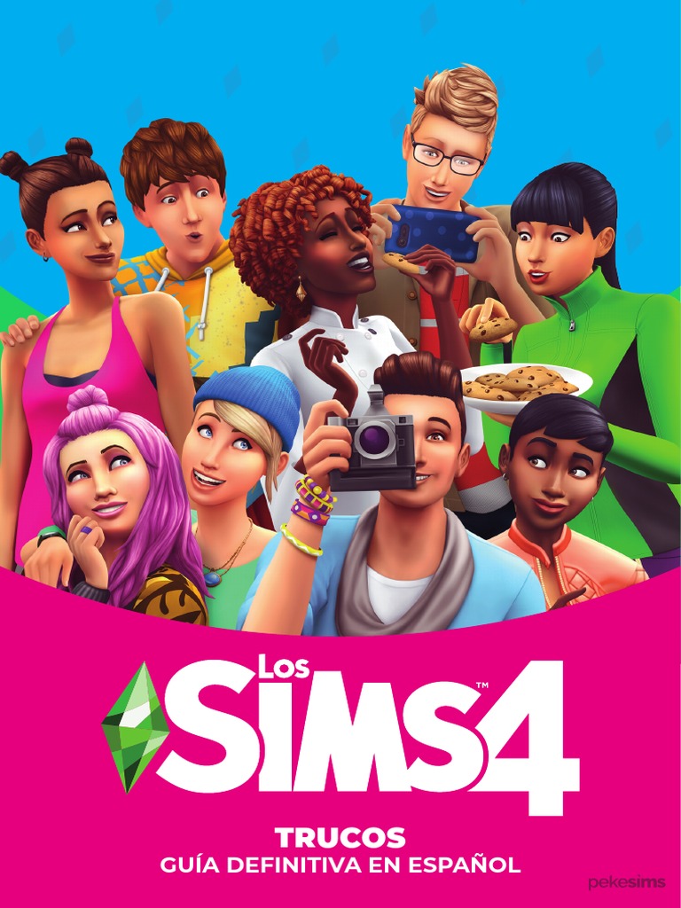 Subir Y Bajar Objetos Sims 4 Trucos de Los Sims 4 - Guía - Pekesims | PDF | Derechos de autor